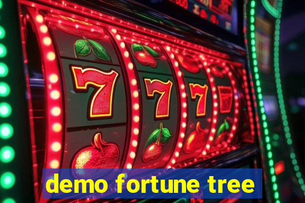 demo fortune tree